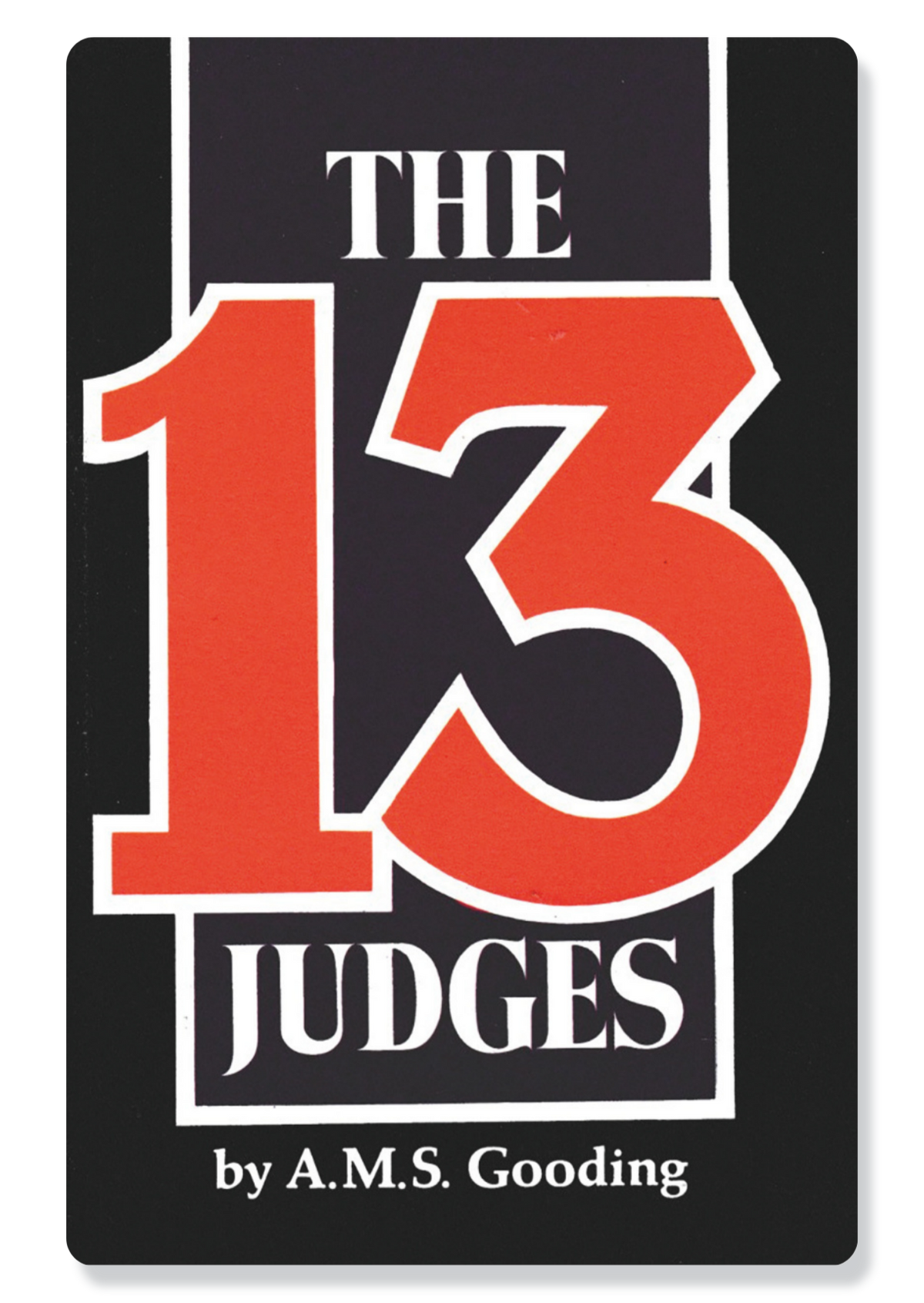 The 13 Judges