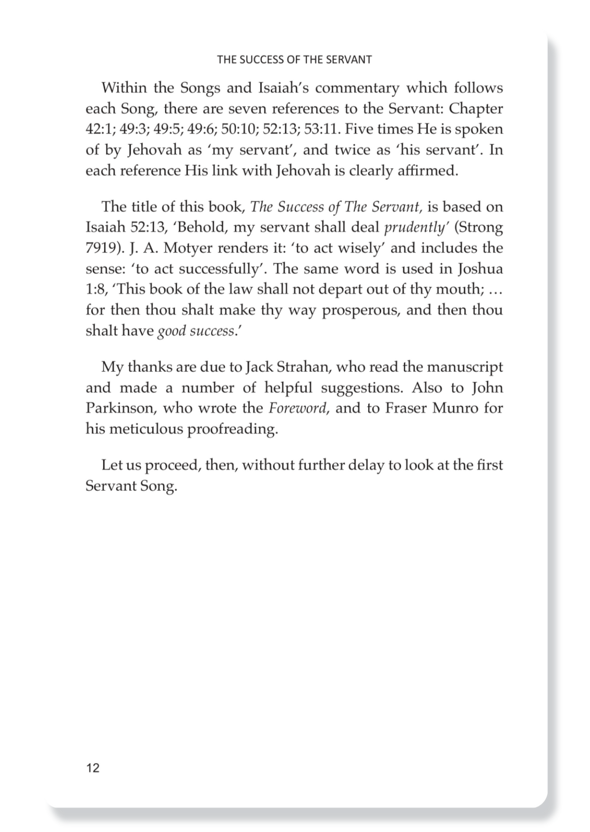 The Success of the Servant