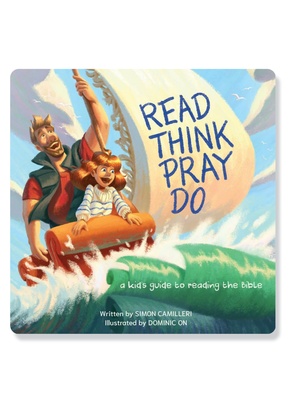 Read, Think, Pray, Do