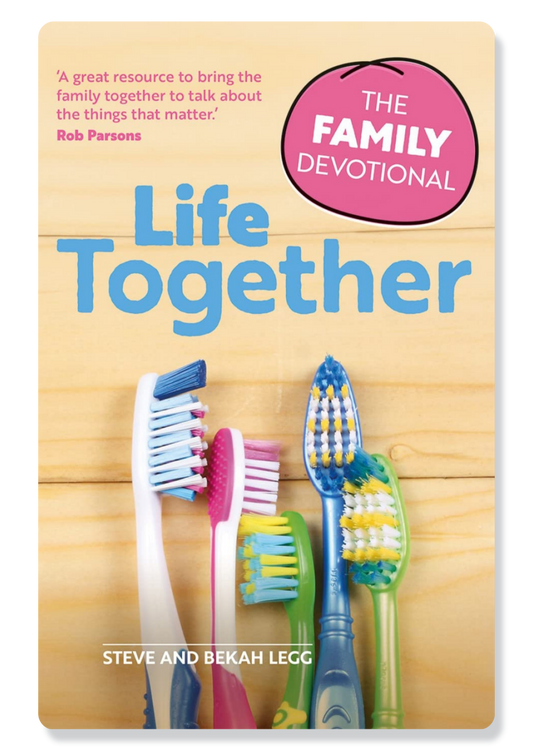 Life Together: The Family Devotional