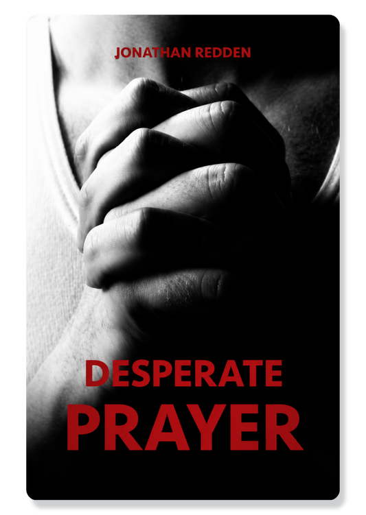 Desperate Prayer