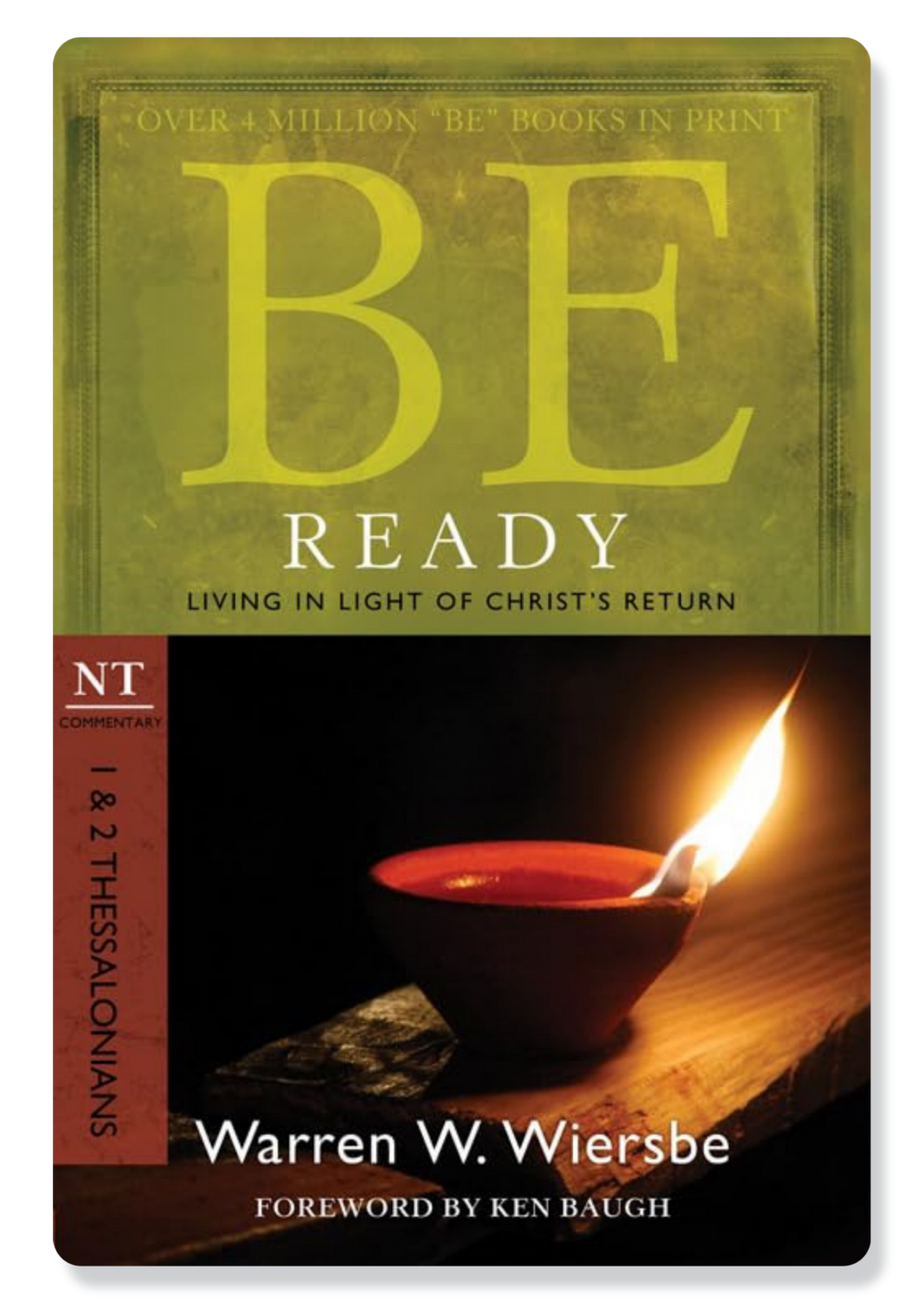 Be Ready (1 and 2 Thessalonians)