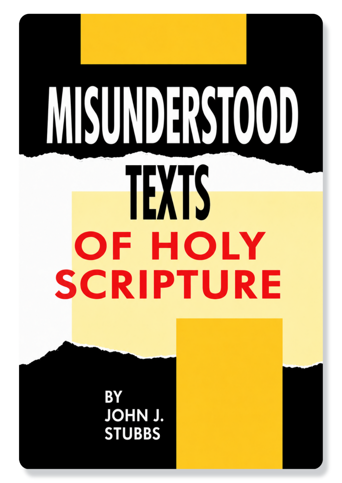 Misunderstood Texts Of Holy Scripture
