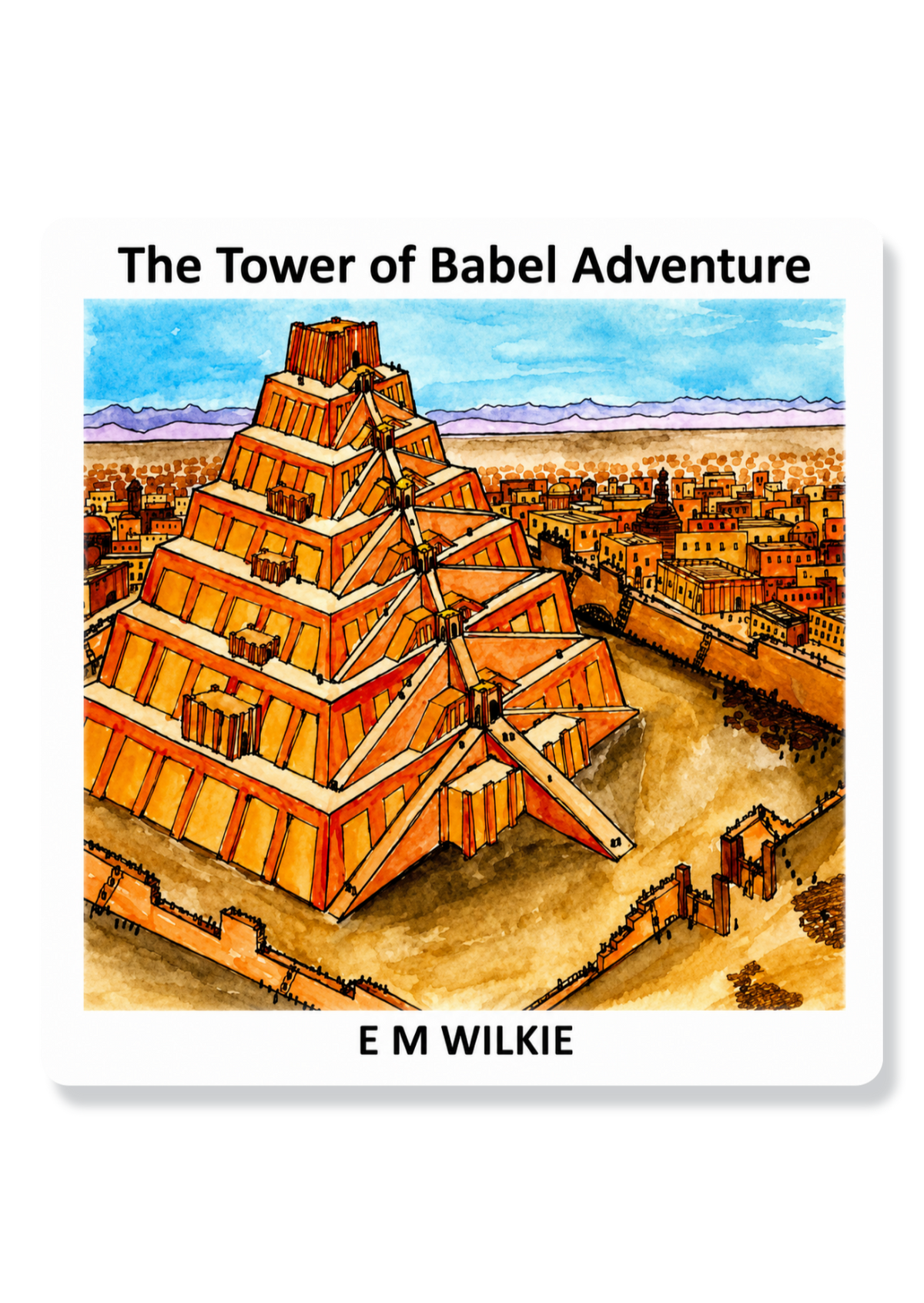The Tower Of Babel Adventure