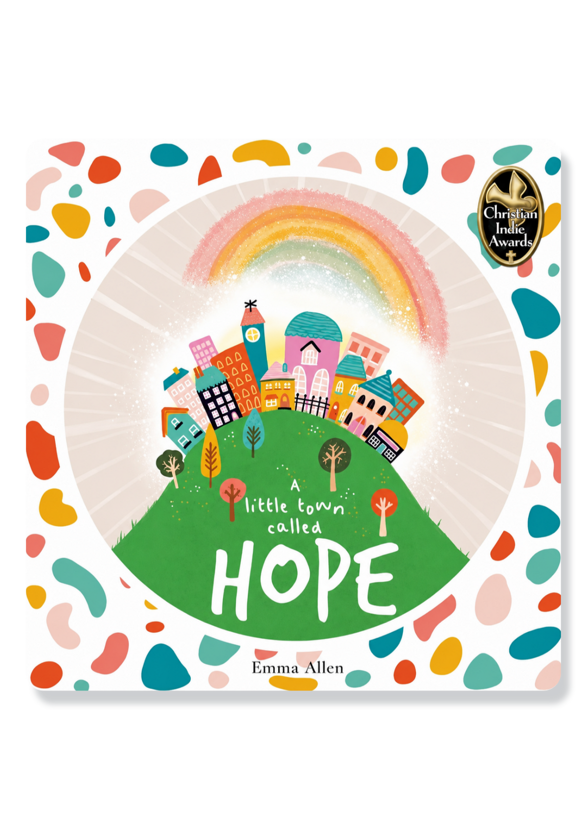 A Little Town Called Hope