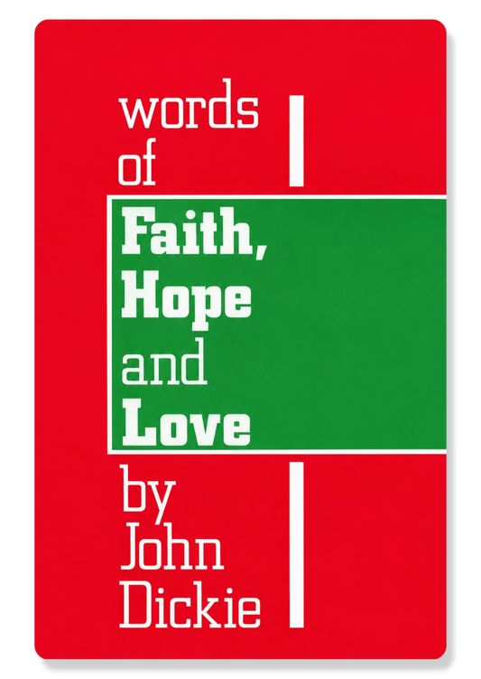 Words Of Faith, Hope And Love
