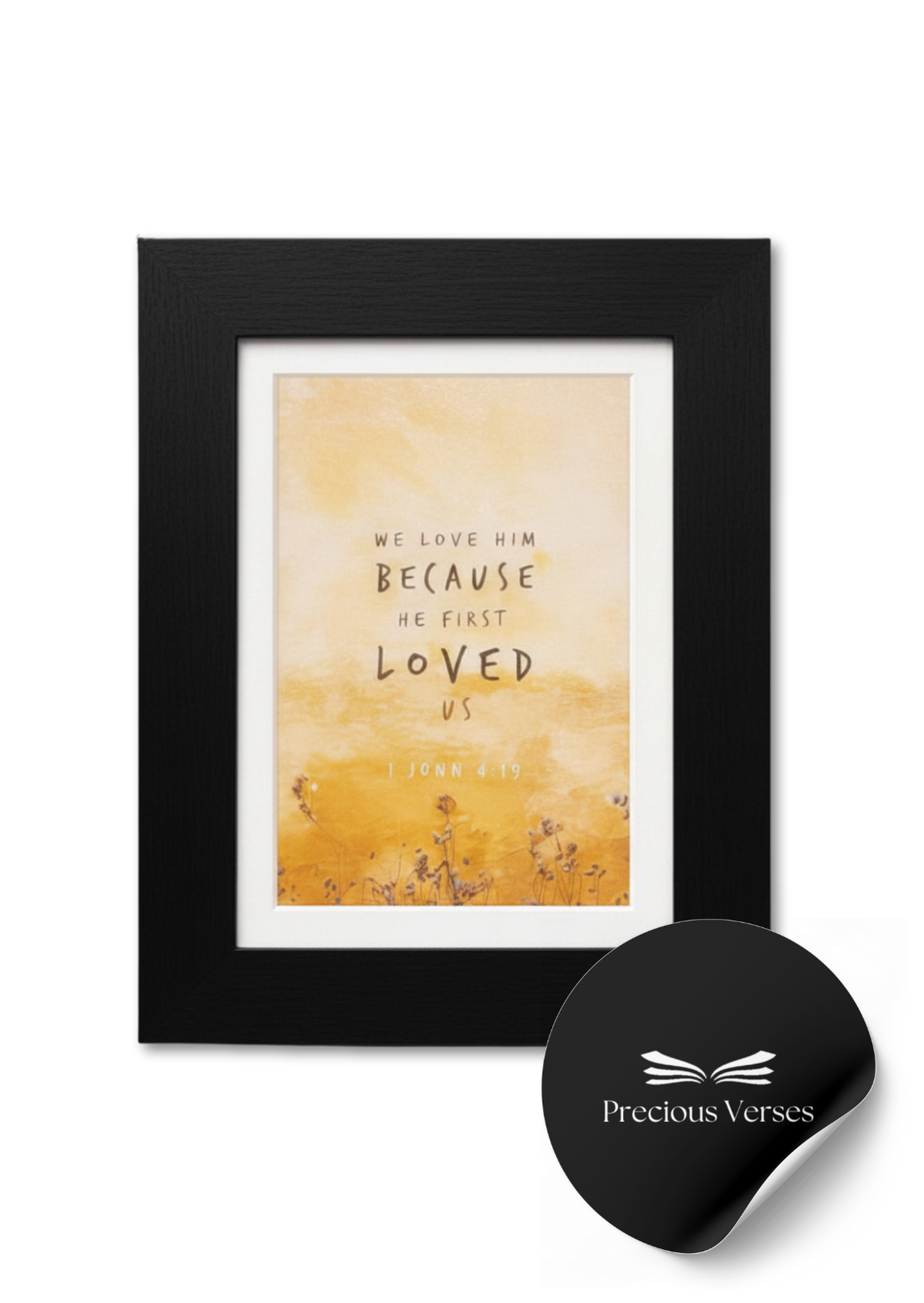 1 John 4:19 Framed Print (Black)