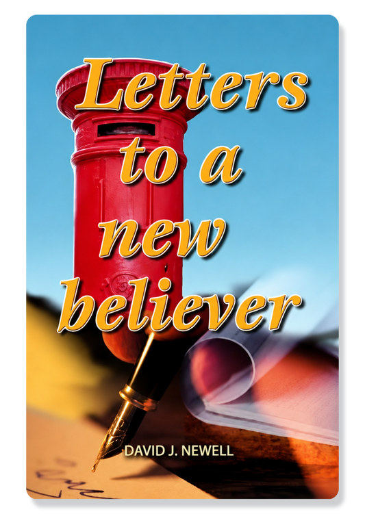 Letters To A New Believer