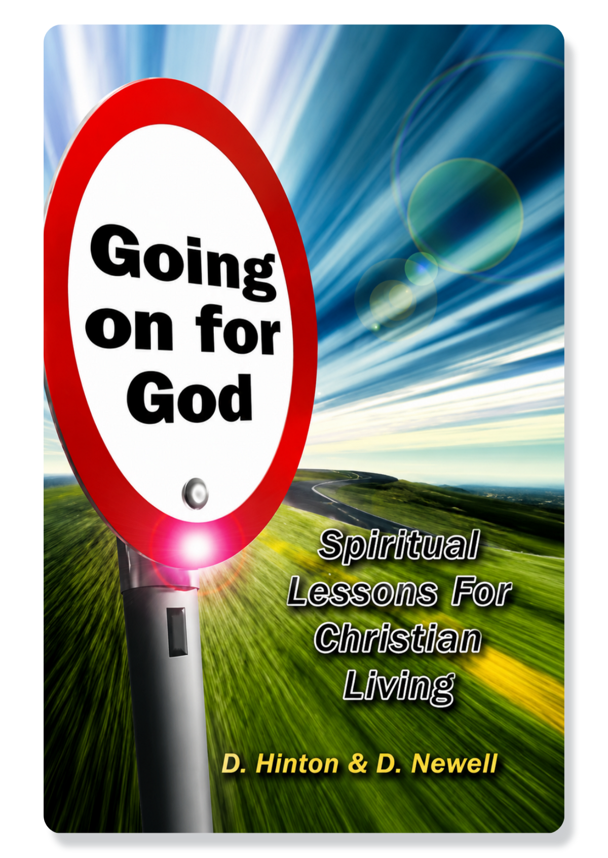 Going On For God