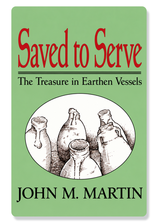 Saved to Serve