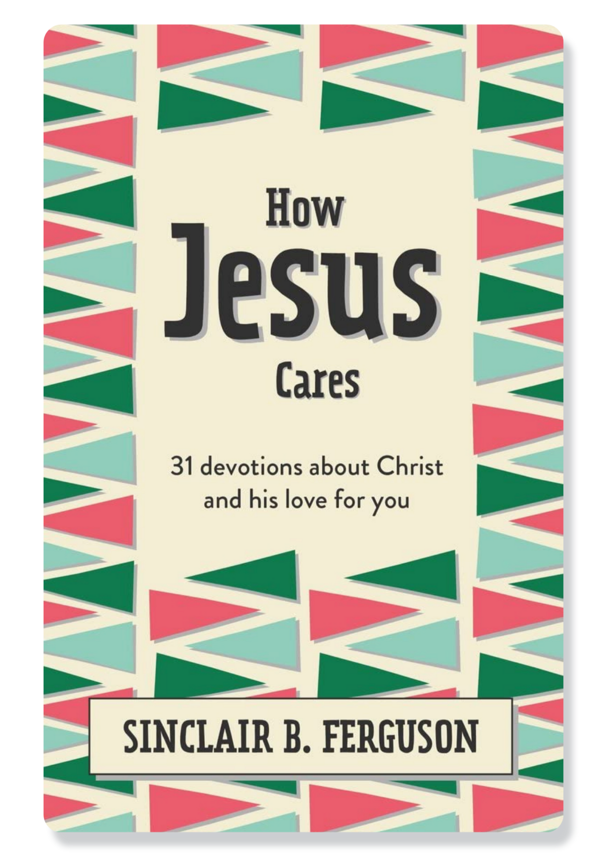 How Jesus Cares
