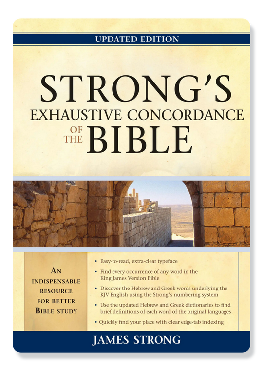 Strong's Exhaustive Concordance Of The Bible