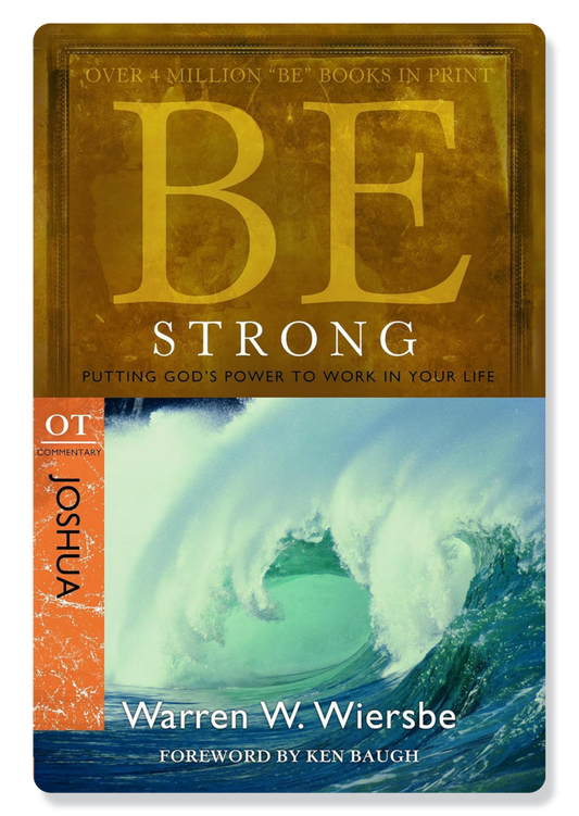 Be Strong (Joshua)