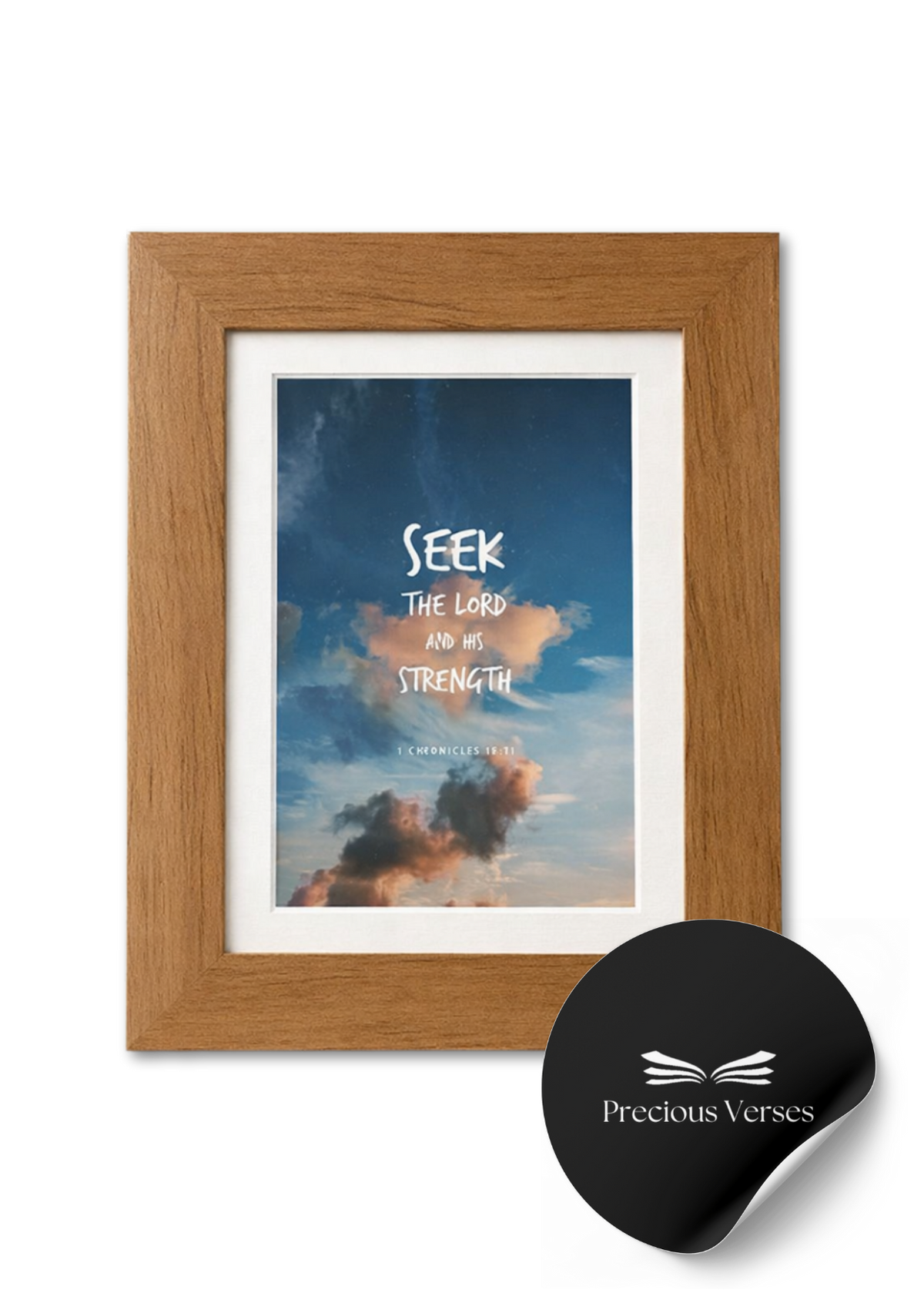 1 Chronicles 16:11 Framed Print (Walnut)