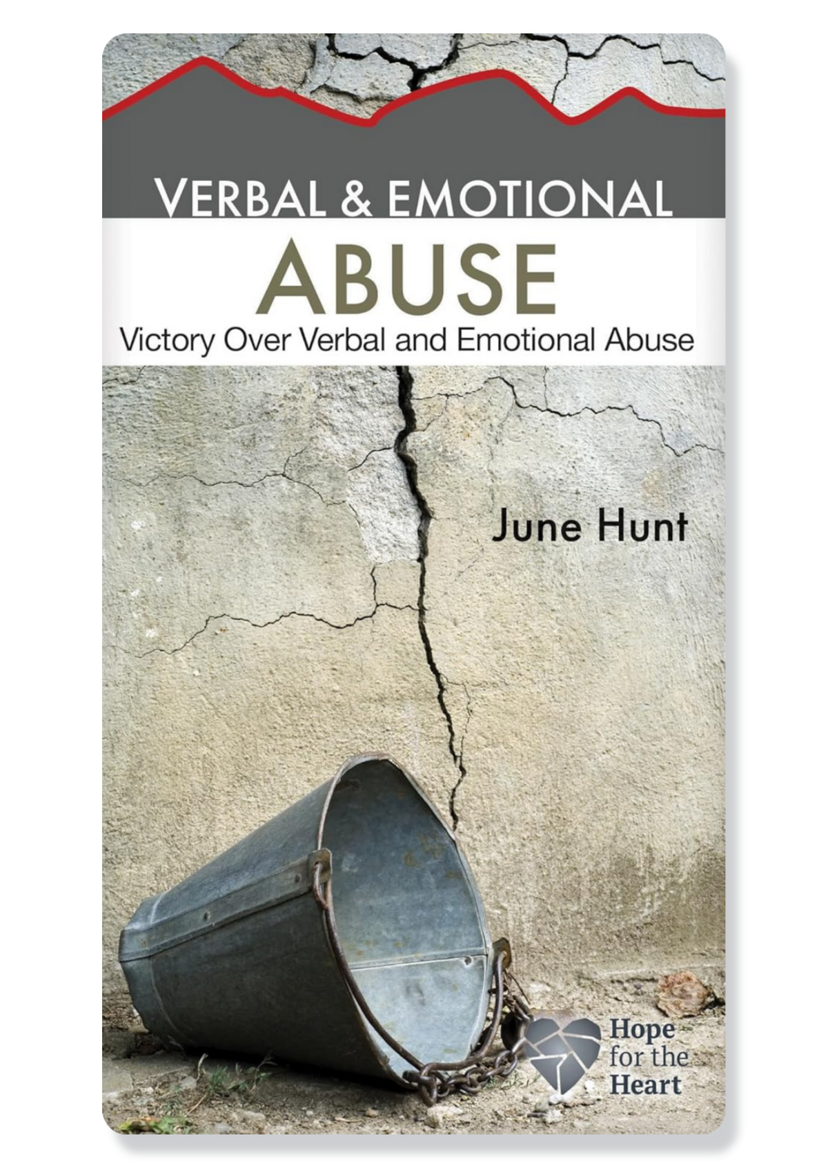 Verbal & Emotional Abuse: Victory Over Verbal and Emotional Abuse