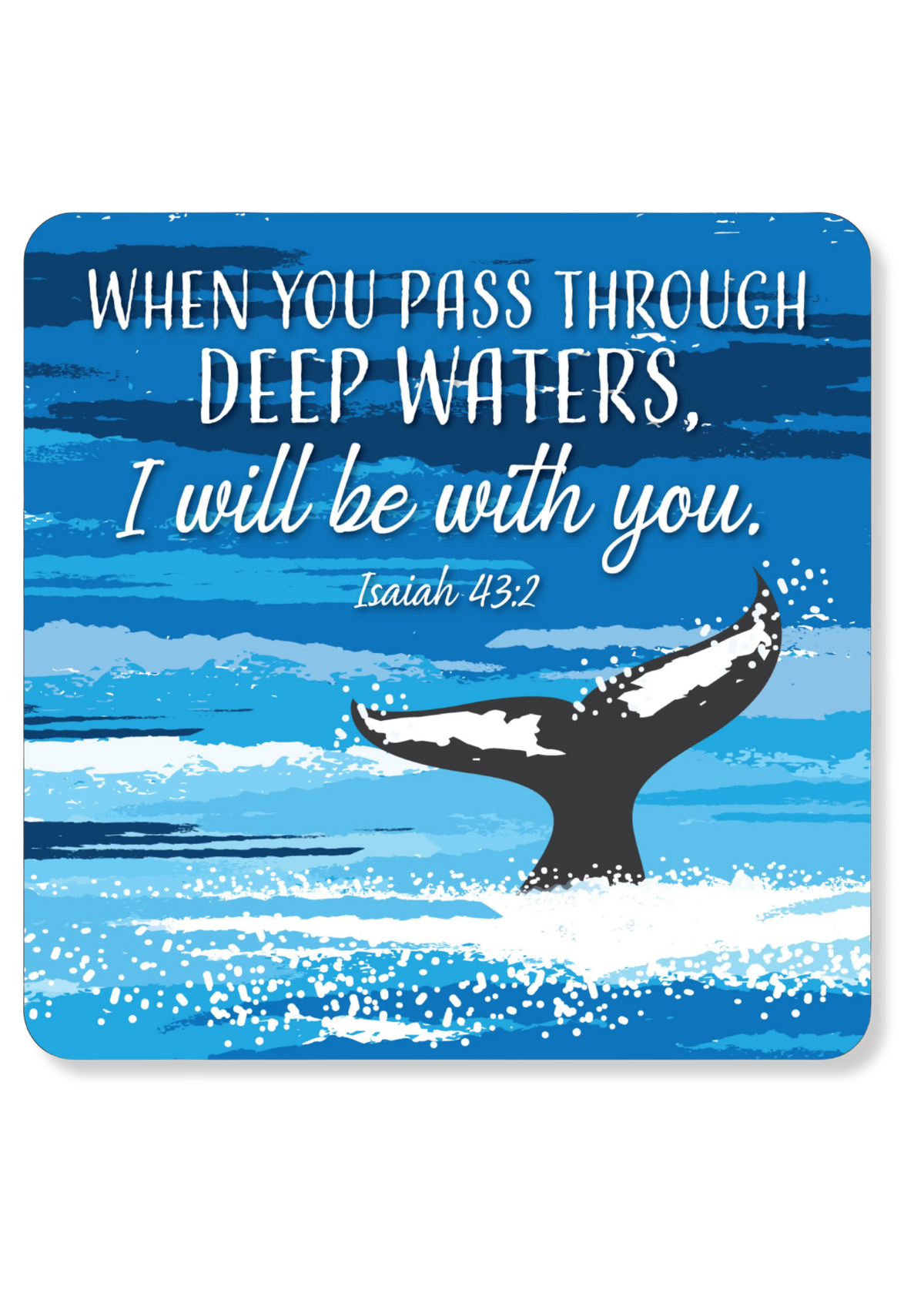 I Will Be With You Christian Coaster
