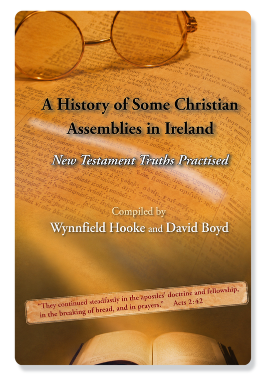 A History of Some Christian Assemblies in Ireland
