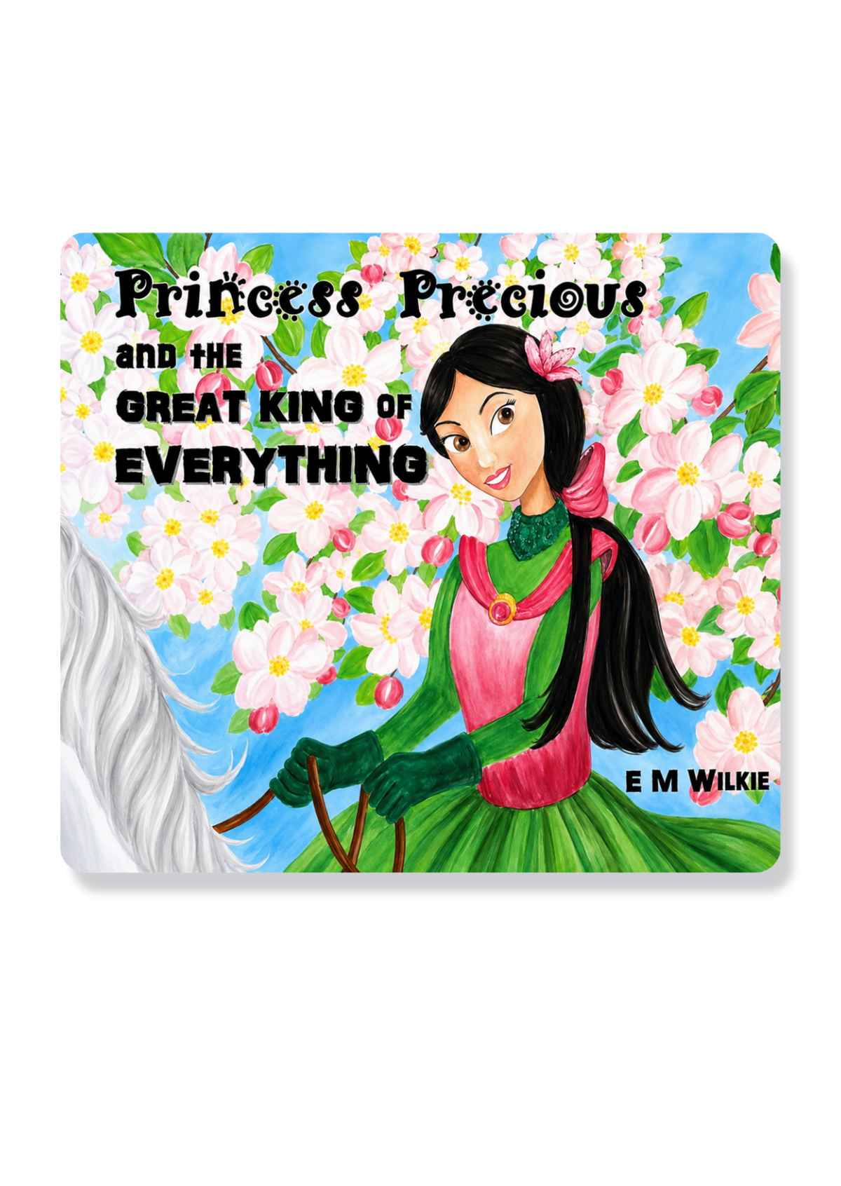 Princess Precious And The Great King Of Everything