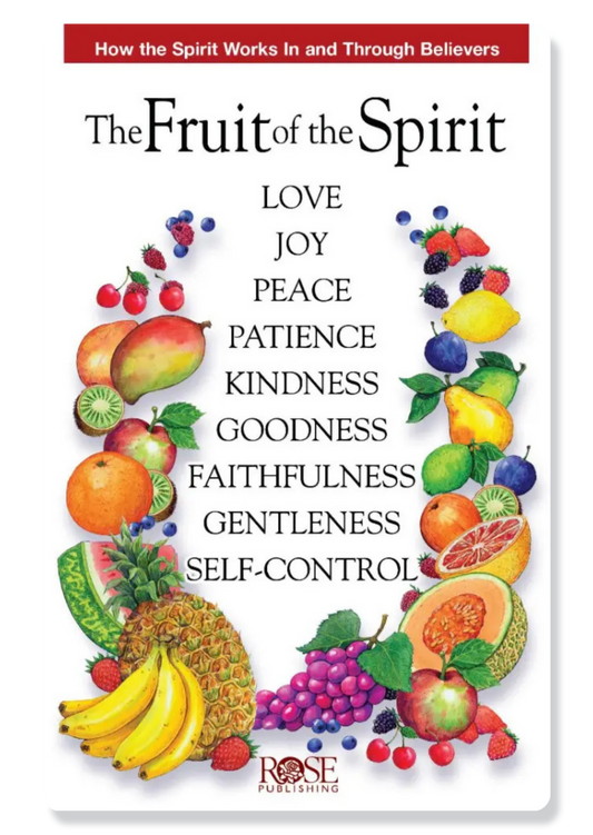 Galatians 5: The Fruit Of The Spirit
