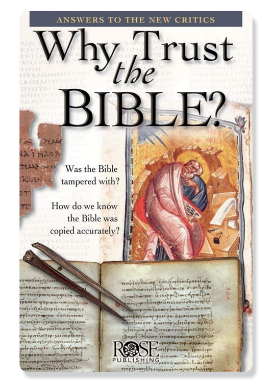 Why Trust the Bible?