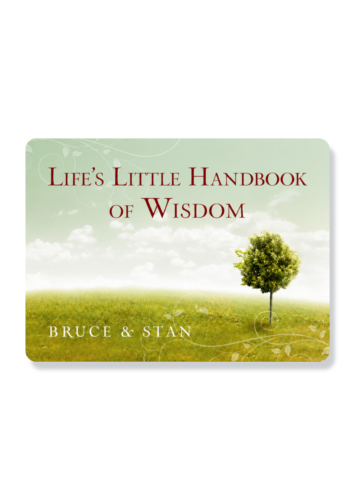 Life's Little Handbook Of Wisdom