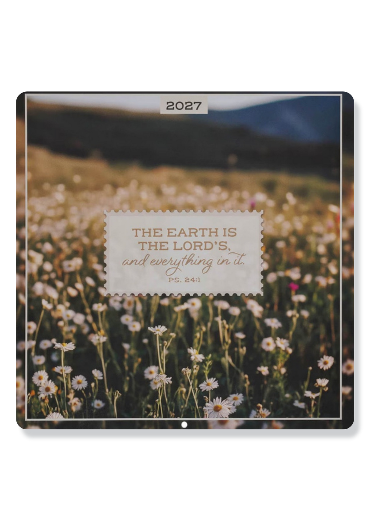 2027 Wall Calendar The Earth is the Lord's