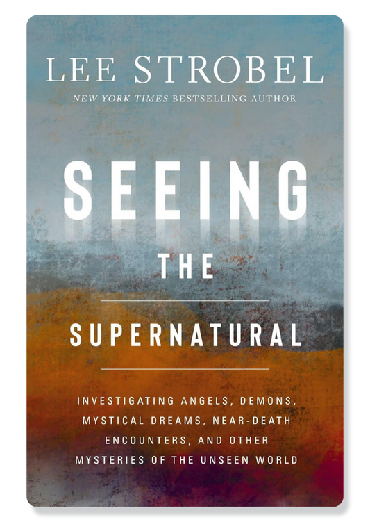 Seeing the Supernatural