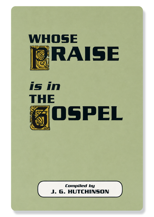 Whose Praise is in the Gospel