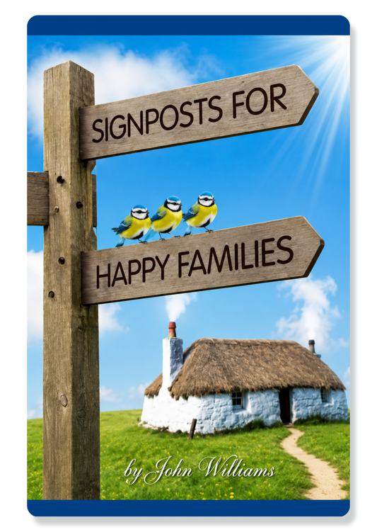 Signposts For Happy Families