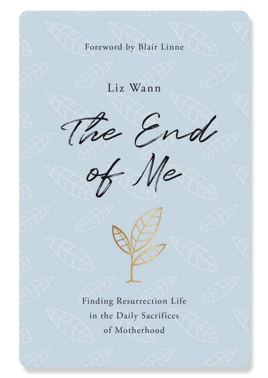 Motherhood: The End of Me