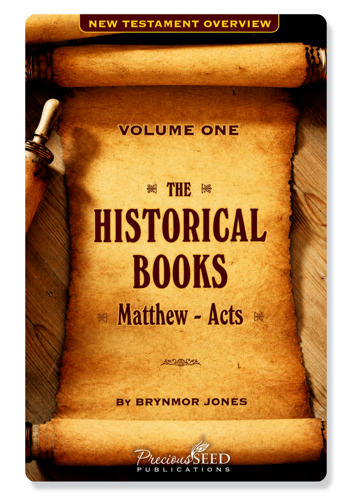 The Historical Books Of The New Testament