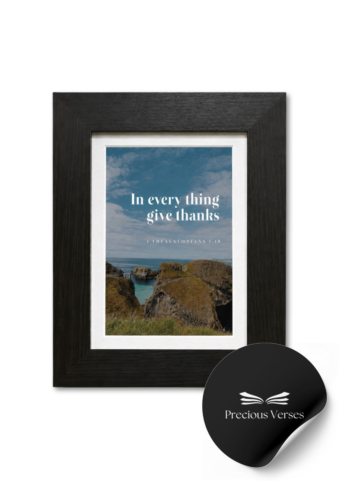 1 Thessalonians 5:18 Framed Print (Black)