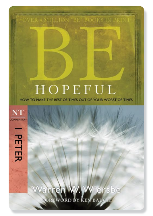 Be Hopeful (1 Peter)