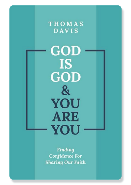 God Is God and You Are You