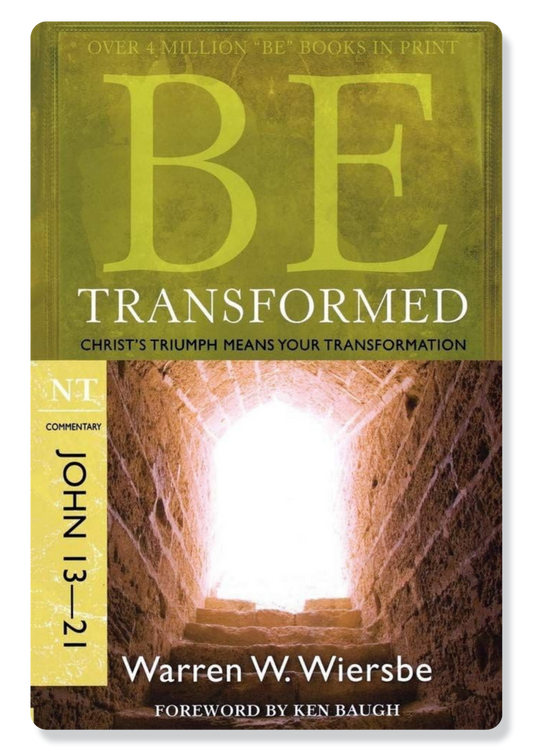 Be Transformed (John 13-21)
