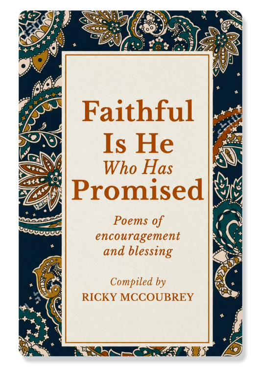 Faithful Is He Who Has Promised