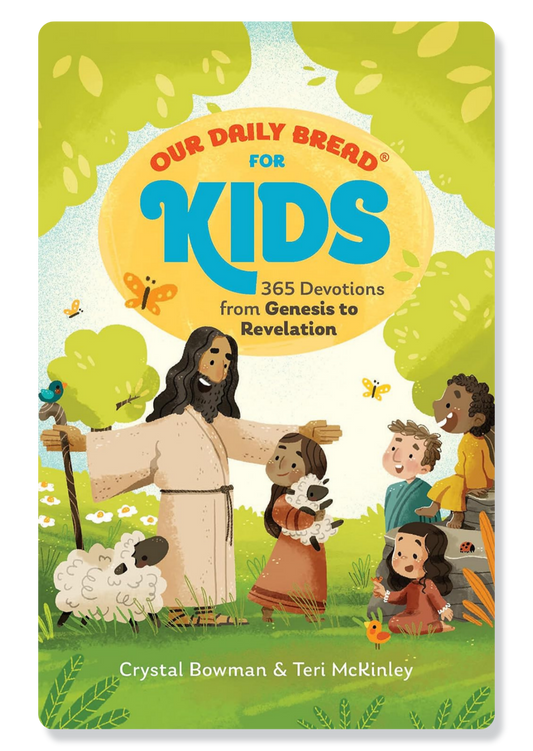 Our Daily Bread For Kids