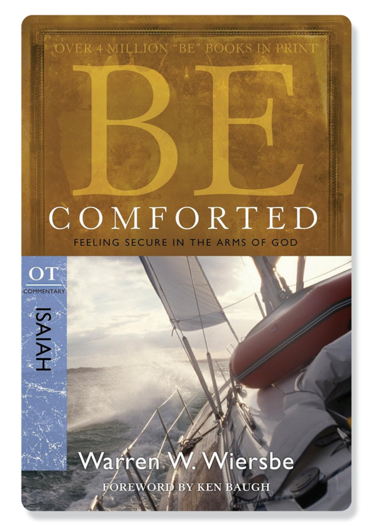 Be Comforted (Isaiah)