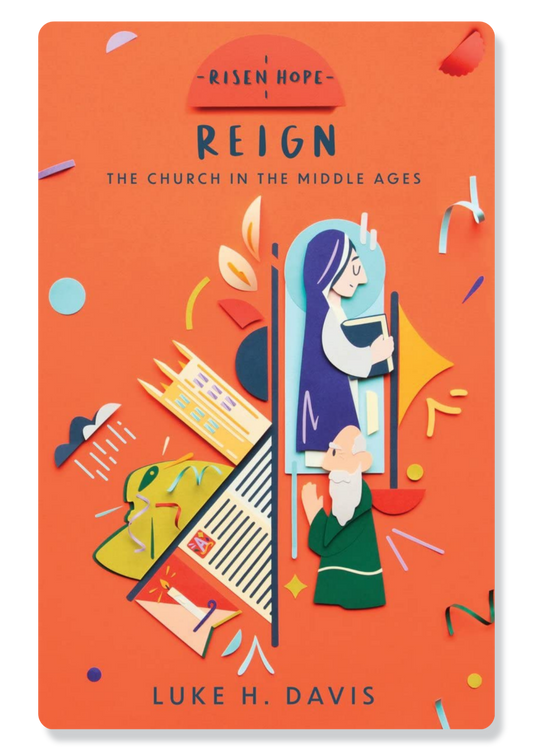 Reign: The Church in the Middle Ages