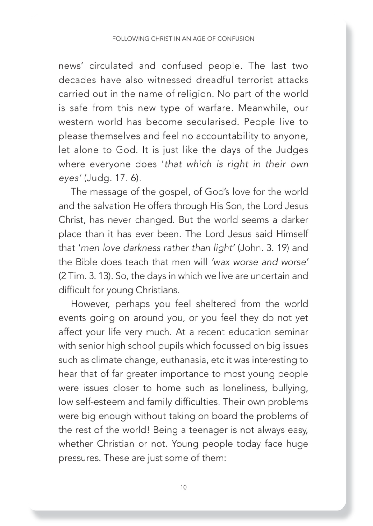 Following Christ In An Age Of Confusion