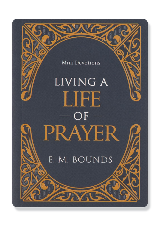 Living a Life of Prayer