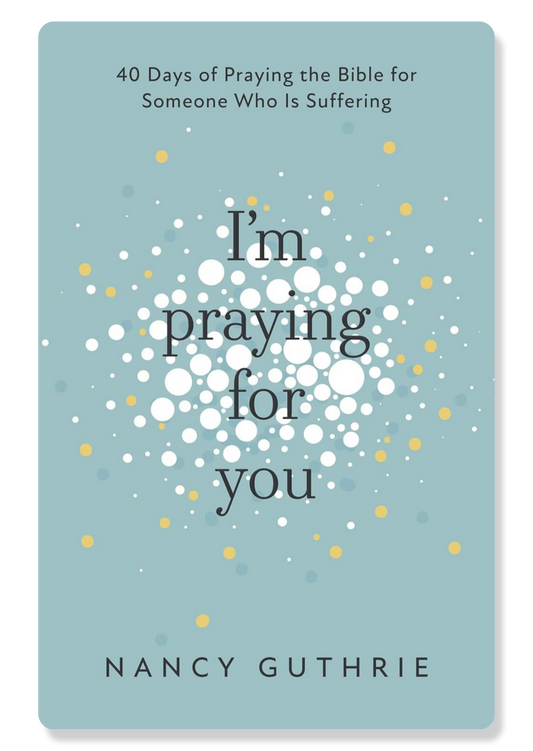 I'm Praying for You