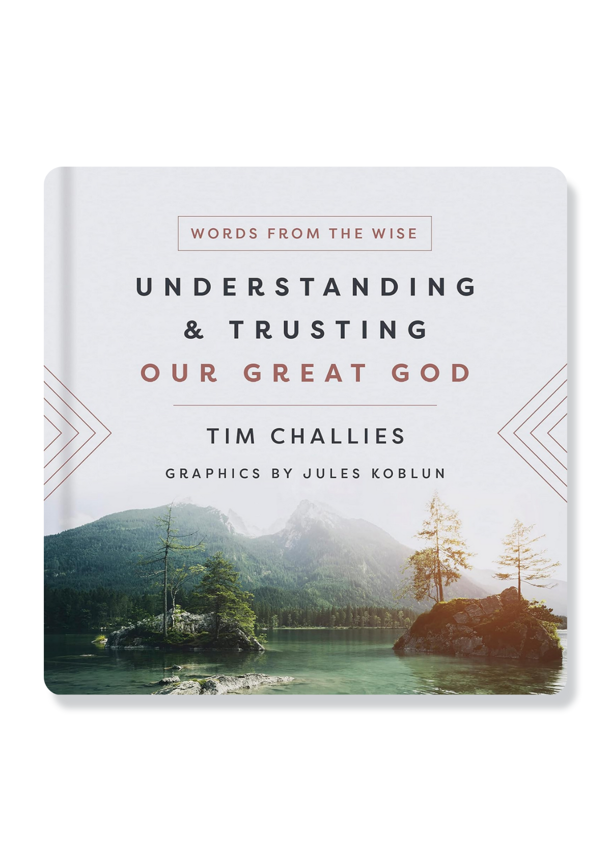 Understanding and Trusting Our Great God