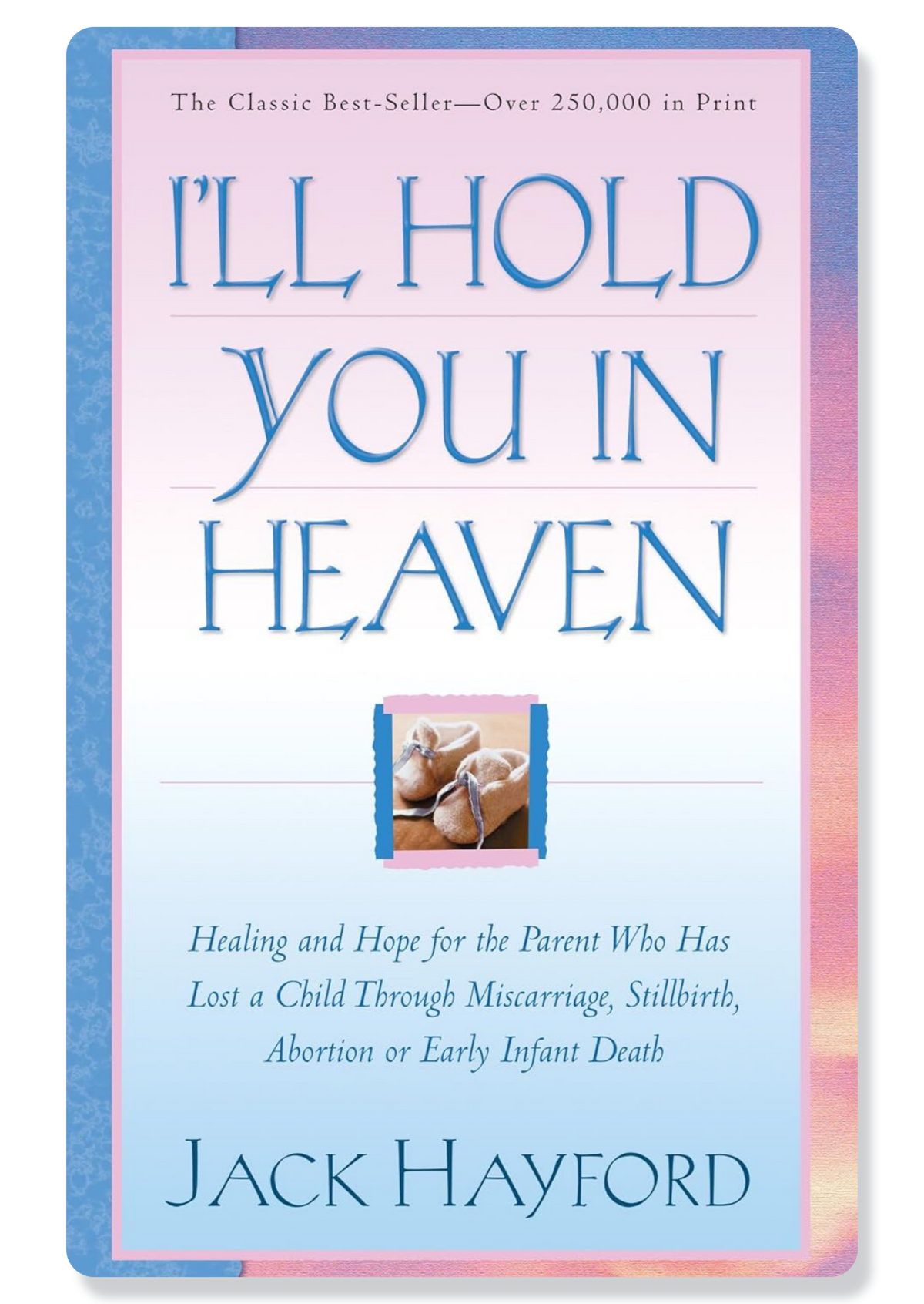 I'll Hold You In Heaven