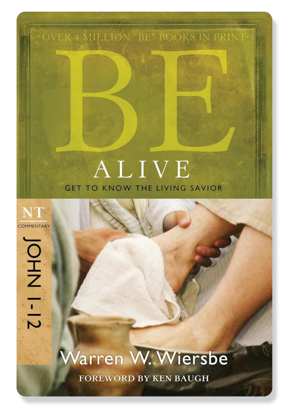 Be Alive (John 1-12)