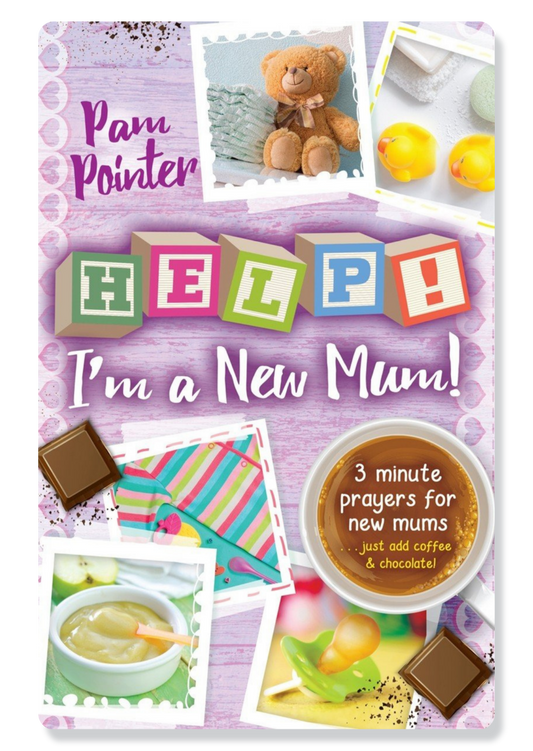 Help! I'm a New Mum!