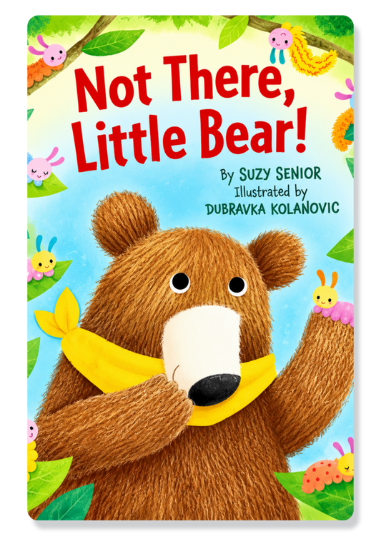 Not There Little Bear