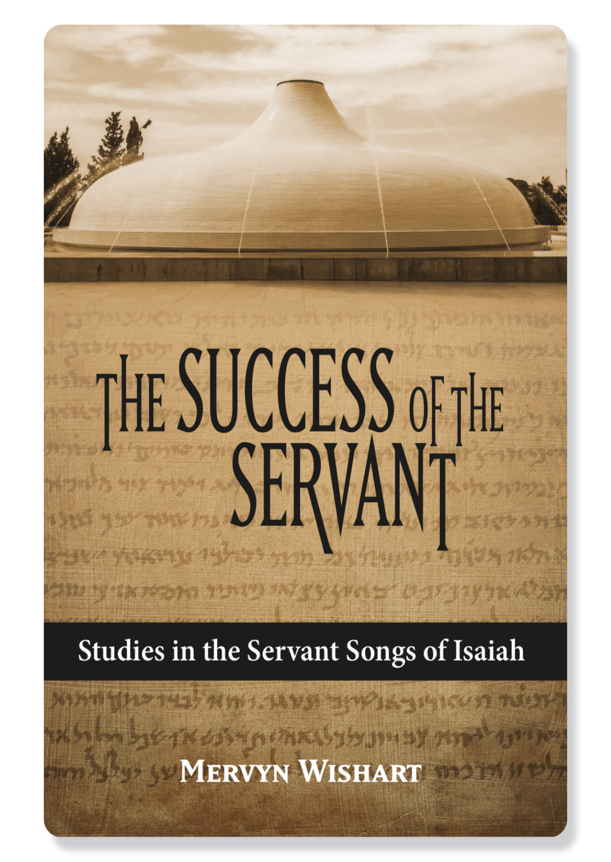 The Success of the Servant