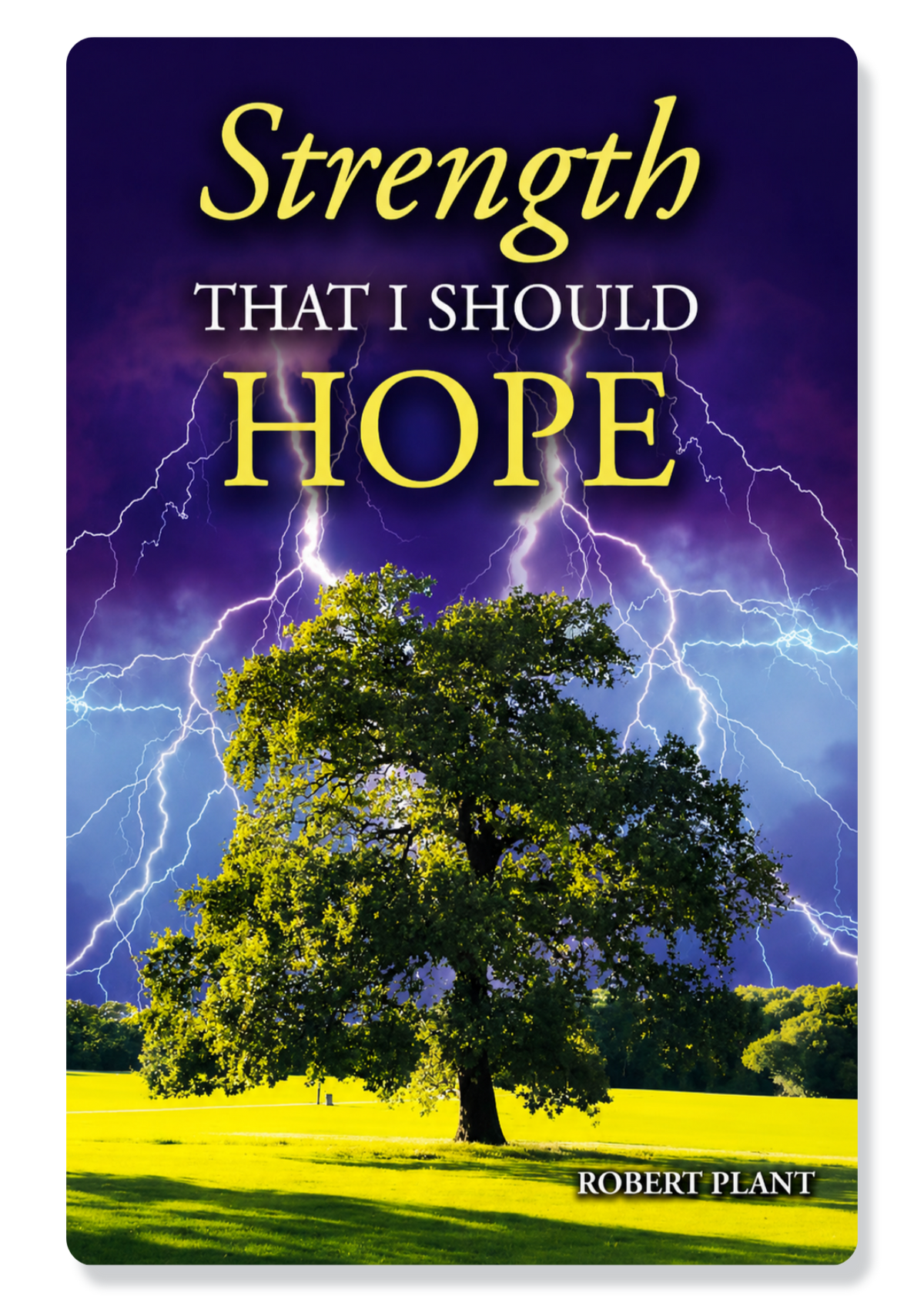 Strength That I Should Hope