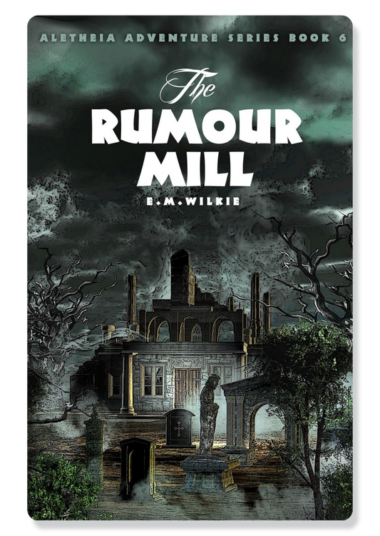 Book 6: The Rumour Mill